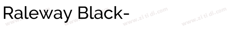 Raleway Black字体转换